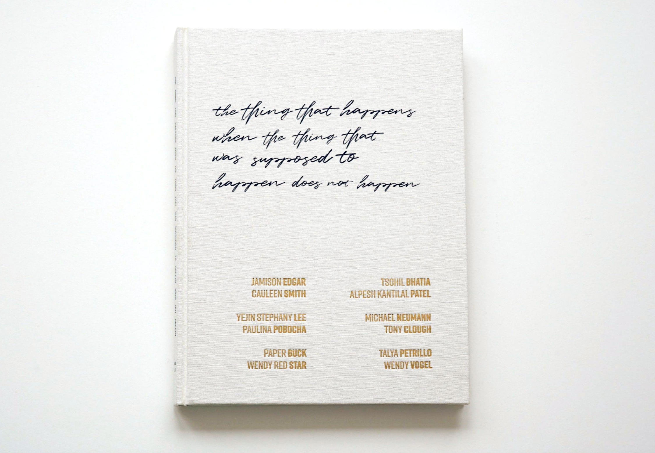 Book release: MFA 2020 The thing that happens when the thing that was supposed to happen does not happen image