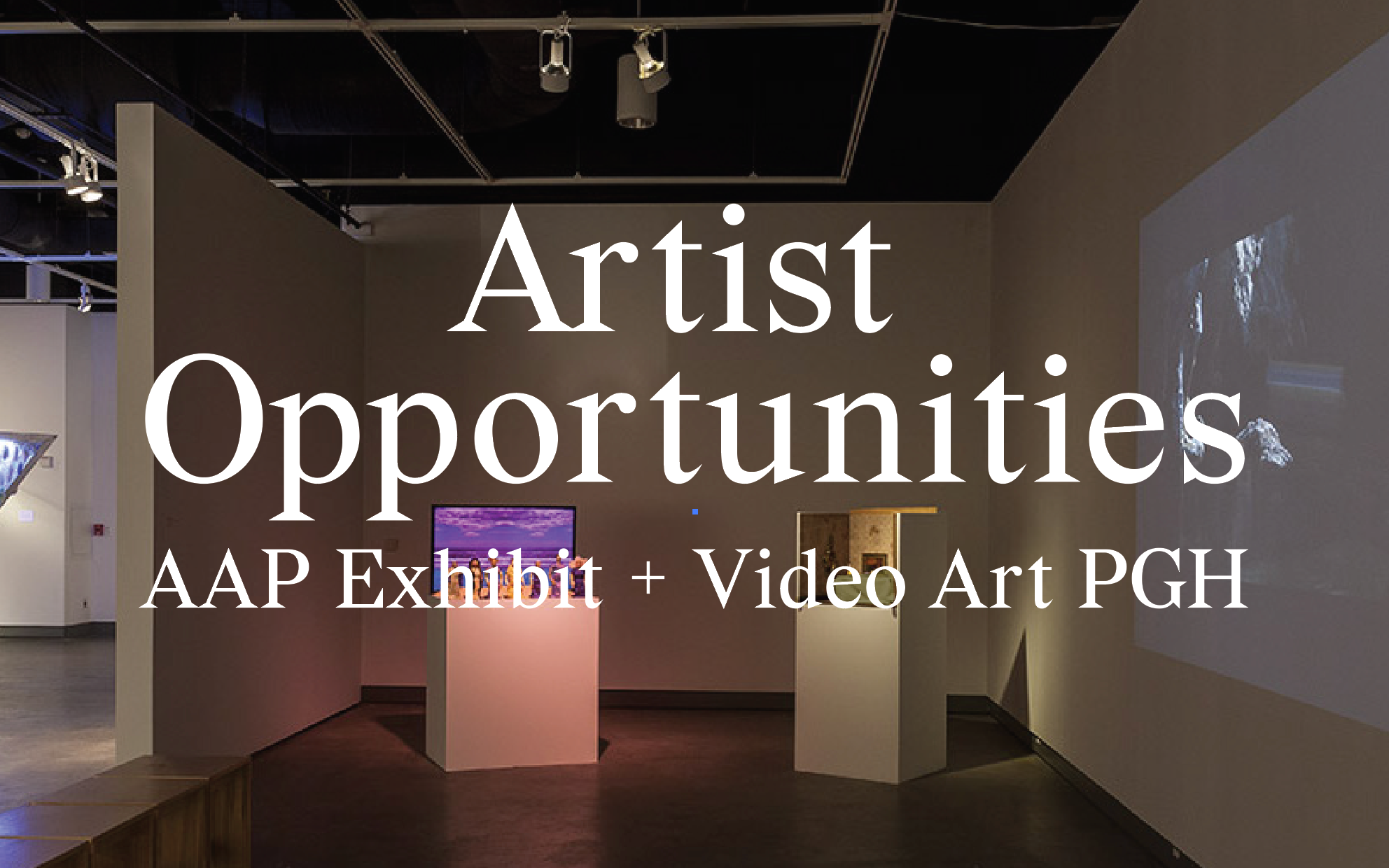 Artist Opportunities: AAP Exhibit + Video Art PGH image